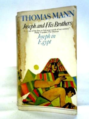 Seller image for Joseph And His Brothers Vol. III: Joseph in Egypt for sale by World of Rare Books