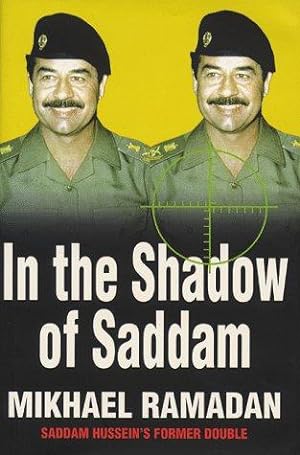 Seller image for In the Shadow of Saddam for sale by WeBuyBooks