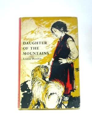 Immagine del venditore per Daughter of the Mountains venduto da World of Rare Books