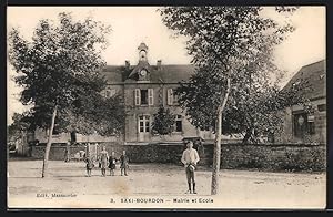 Carte postale Saxi-Bourdon, Mairie et Ecole