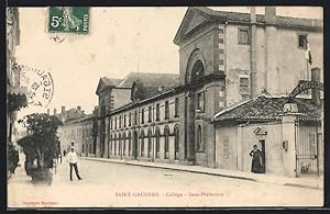 Carte postale Saint-Gaudens, Collège, Sous-Préfecture