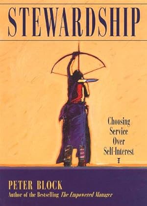 Seller image for Stewardship: Choosing Service Over Self-Interest for sale by WeBuyBooks