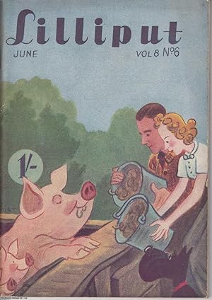 Lilliput Magazine. June 1941. Vol.8 no.6 Issue no.48. Ian Coster on James Agate, Robert Lynd, All...