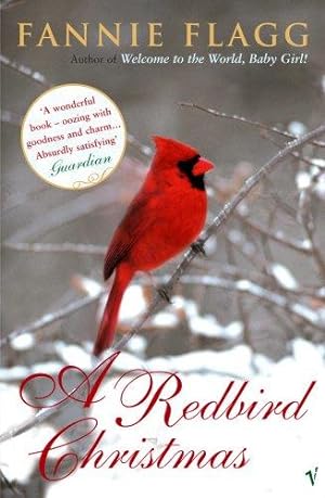 Imagen del vendedor de A Redbird Christmas: A heart-warming, feel-good festive read a la venta por WeBuyBooks