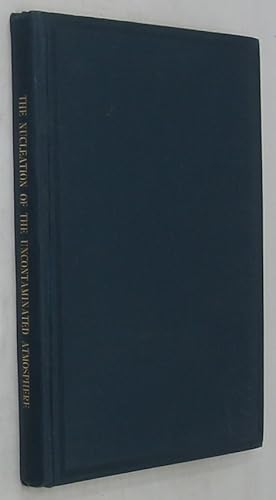 Bild des Verkufers fr Nucleation of the Uncontaminated Atmosphere (1906 Edition) zum Verkauf von Powell's Bookstores Chicago, ABAA