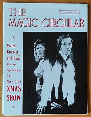 Seller image for The Magic Circular November 1975 (Victor Burnett and June on cover) / Alan Snowden "Backstage" / Edwin A Dawes "A Rich Cabinet of Magical Curiosities" / Henrique "Mutterings" / G E Arrowsmith "Parochial Magic" / S H Sharpe "Acted Magic - An Undelivered Lecture" / Maldino "A Chat on Illusions" / Bill Nagler "M3" / Peter Blanchard "'Out Of This World' - And The Corner Short" / Ronald Herman "Montreal Magic" / Allen Benbow "Allen Benbow's Tambourine Routine" for sale by Shore Books