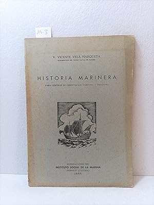 Imagen del vendedor de Historia marinera para centros de orientacin martima y pesquera. a la venta por AZAR LIBROS
