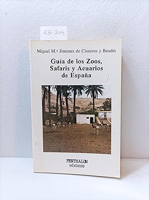 Imagen del vendedor de Gua de los zoos, safaris y acuarios de Espaa. a la venta por AZAR LIBROS