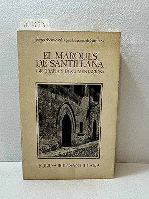 Seller image for El marqus de Santillana. Biografa y documentacin. Prlogo de Rafael Lapesa Melgar. for sale by AZAR LIBROS