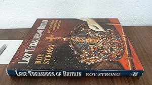 Imagen del vendedor de Lost Treasures of Britain: Five Centuries of Creation and Destruction a la venta por BoundlessBookstore