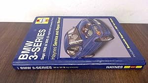 Seller image for BMW 3-Series Petrol Service and Repair Manual: Sept 1998 to 2003: S Registration Onwards: Petrol: HA4067 (Haynes Service and Repair Manuals) for sale by BoundlessBookstore