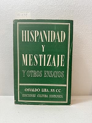 Imagen del vendedor de Hispanidad y mestizaje, y otros ensayos. a la venta por AZAR LIBROS