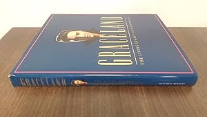 Seller image for Graceland: Living Legacy of Elvis Presley for sale by BoundlessBookstore