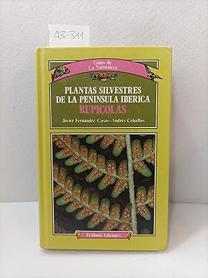 Imagen del vendedor de Plantas silvestres de la pennsula ibrica (rupcolas). a la venta por AZAR LIBROS