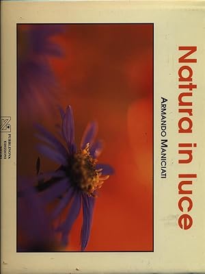 Seller image for Natura in luce for sale by Librodifaccia