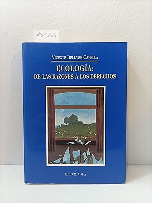 Imagen del vendedor de Ecologa: de las razones a los derechos. a la venta por AZAR LIBROS