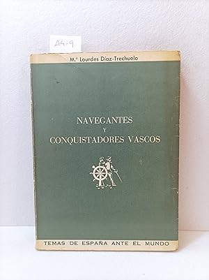 Bild des Verkufers fr Navegantes y conquistadores vascos. zum Verkauf von AZAR LIBROS