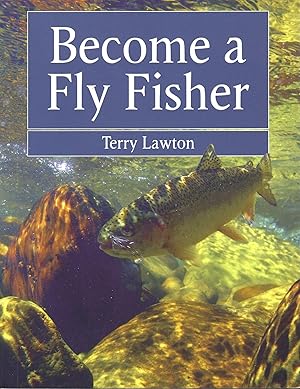 Image du vendeur pour Become a Fly Fisher mis en vente par Deeside Books