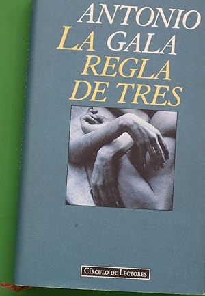 Imagen del vendedor de La regla de tres a la venta por Librera Alonso Quijano