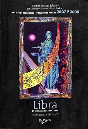 Bild des Verkufers fr LIBRA. LOS SIGNOS DEL ZODIACO - PREVISIONES PARA EL 2007 Y 2008 zum Verkauf von Librera Smile Books