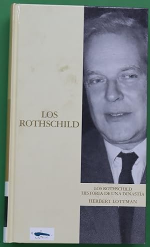 Imagen del vendedor de Los Rothschild historia de una dinasta a la venta por Librera Alonso Quijano