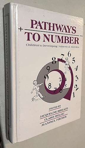 Immagine del venditore per Pathways To Number: Children's Developing Numerical Abilities venduto da Once Upon A Time