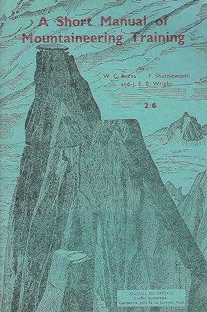 Seller image for A Short Manual of Mountaineering Training for sale by Deeside Books