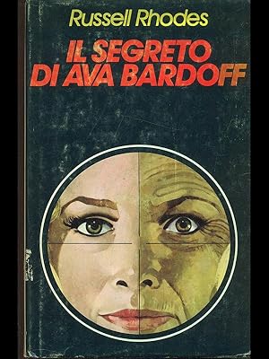 Seller image for Il segreto di Ava Bardoff for sale by Librodifaccia