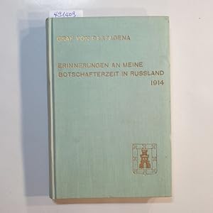 Bild des Verkufers fr Erinnerungen an meine Botschafterzeit in Ruland 1914 zum Verkauf von Gebrauchtbcherlogistik  H.J. Lauterbach