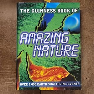 Imagen del vendedor de The Guinness Book of Amazing Nature a la venta por Stellwagen Exports