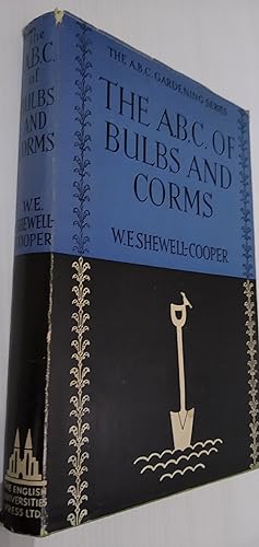 The A.B.C. of Bulbs and Corms