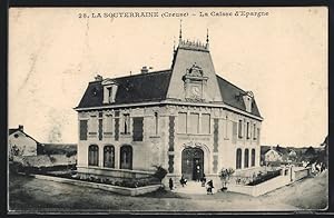 Carte postale La Souterraine, La Caisse d`Epargne