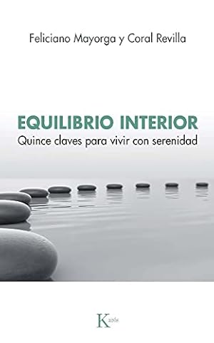 Seller image for Equilibrio interior: Quince Claves Para Vivir Con Serenidad for sale by ABACO LIBROS USADOS