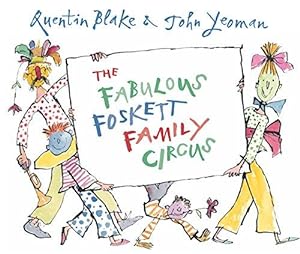 Seller image for The Fabulous Foskett Family Circus for sale by WeBuyBooks