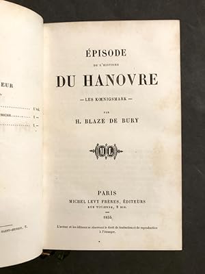 Episode de l'histoire du Hanovre. Les K?nigsmark.