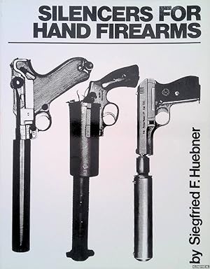 Imagen del vendedor de Silencers for Hand Firearms a la venta por Klondyke