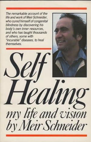 Seller image for Self Healing: My Life and Vision for sale by WeBuyBooks