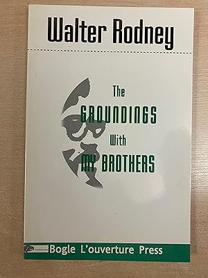 Seller image for The Groundings with My Brothers for sale by Amnesty Bookshop London