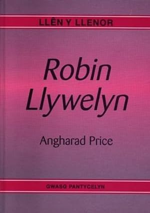 Seller image for Llên y Llenor: Robin Llywelyn for sale by WeBuyBooks 2