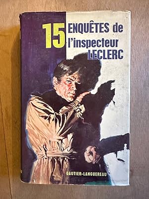 Seller image for 15 enqutes de l'inspecteur leclerc for sale by Dmons et Merveilles