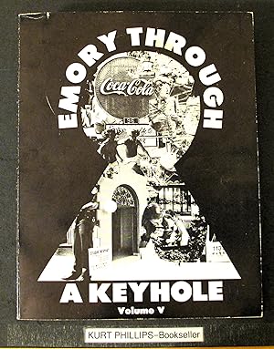 EMORY THROUGH A KEYHOLE Volume V 1977