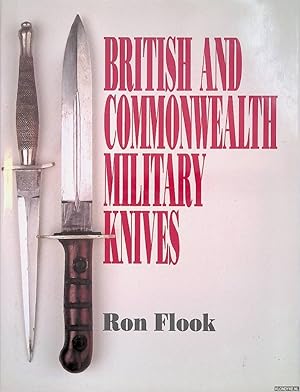Imagen del vendedor de British and Commonwealth Military Knives a la venta por Klondyke