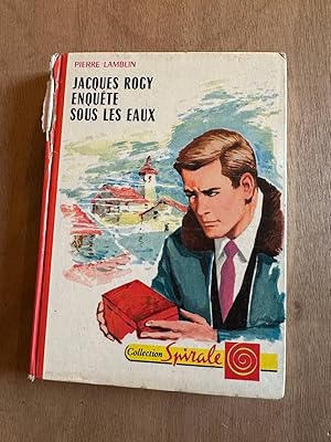 Seller image for Jacques Rogy enqute sous les eaux for sale by Dmons et Merveilles