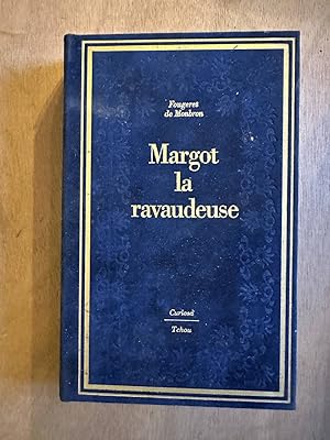 Imagen del vendedor de Margot la ravaudeuse a la venta por Démons et Merveilles