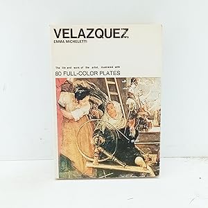 Bild des Verkufers fr Velazquez: The Life And Work Of The Artist Illustrated with 80 Colour Plates zum Verkauf von Cat On The Shelf