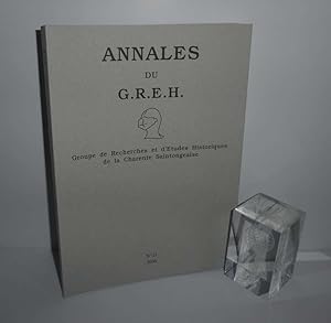 Annales du G.R.E.H. (Groupe de Recherches et d'Études historiques de la Charente Saintongeaise). ...
