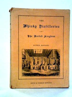 Bild des Verkufers fr The Whisky Distilleries of The United Kingdom zum Verkauf von World of Rare Books