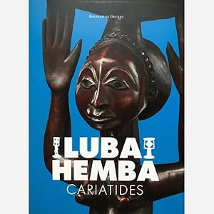 Seller image for Luba Hemba cariatides. for sale by Librairie du Came