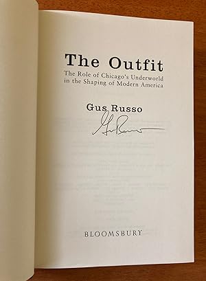 Imagen del vendedor de The Outfit: The Role of Chicago's Underworld in the Shaping of Modern America (Signed First Edition, First Printing) a la venta por M.S.  Books