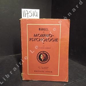 Seller image for Manuel de morpho-psychologie for sale by Librairie-Bouquinerie Le Pre Pnard